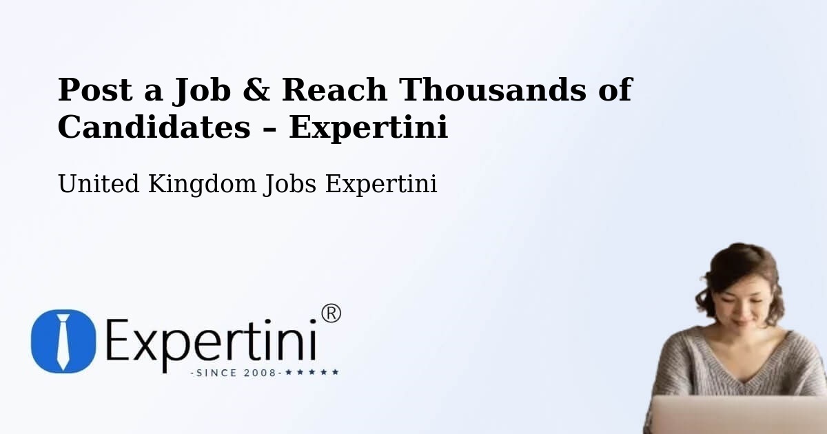 Post a Job in Winwick – Hire the Right Talent - Winwick, United Kingdom Jobs Expertini